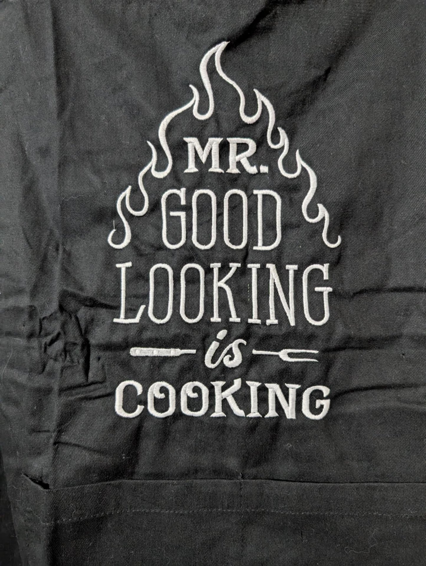 “Mr. Good Looking Is Cooking” Apron