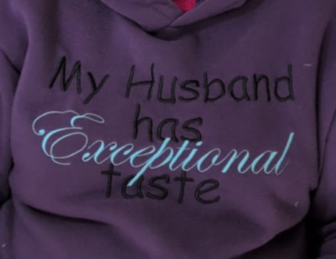 “My [Insert Lucky Title Here] Has Exceptional Taste” Hoodie