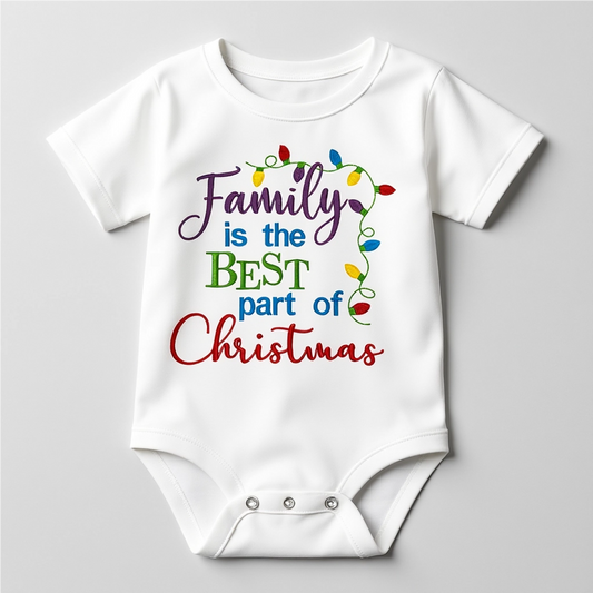 Baby Onesie "Family is the Best Part of Christmas"
